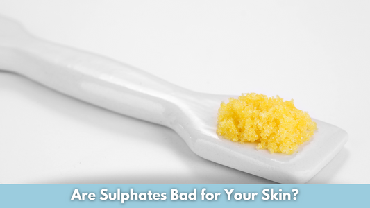 Are Sulphates Bad for Your Skin?