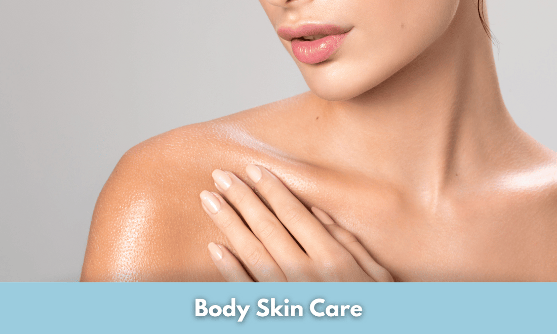Body Skin Care