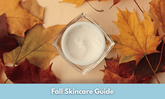 Fall Skincare Guide