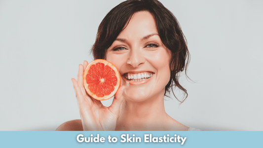 Guide to Skin Elasticity