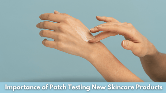  Importance of Patch Testing New Skincare Products