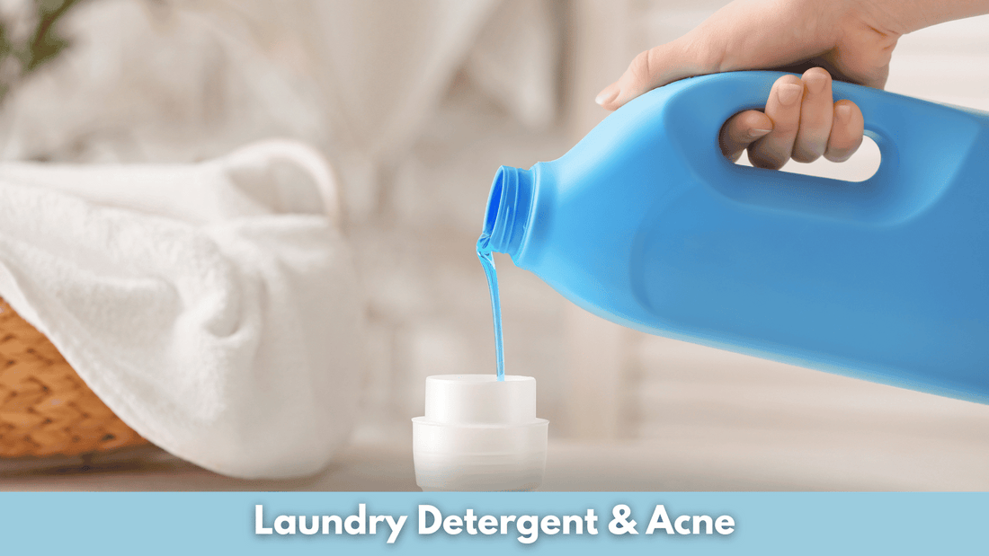 Laundry Detergent & Acne