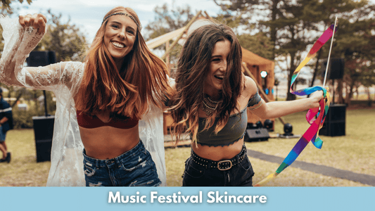 Music Festival Skincare: Staying Radiant Amidst the Dust and Heat