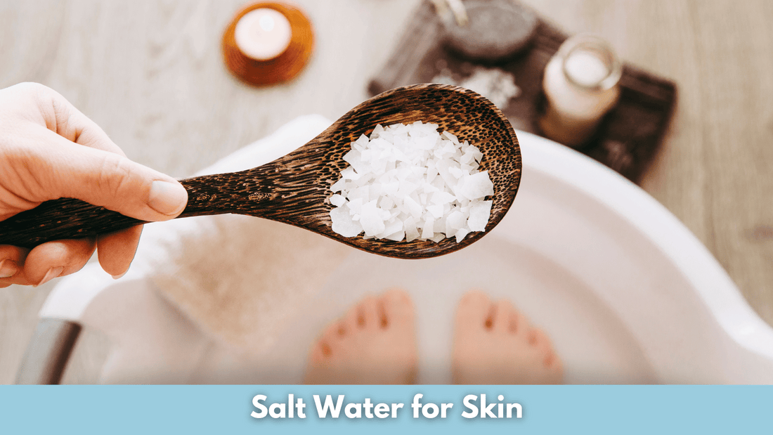 Salt Water for Skin